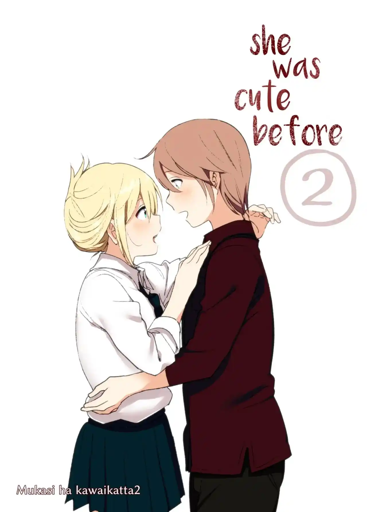 Mukashi wa Kawaikatta 2 - She Was Cute Before 2 - Nakani