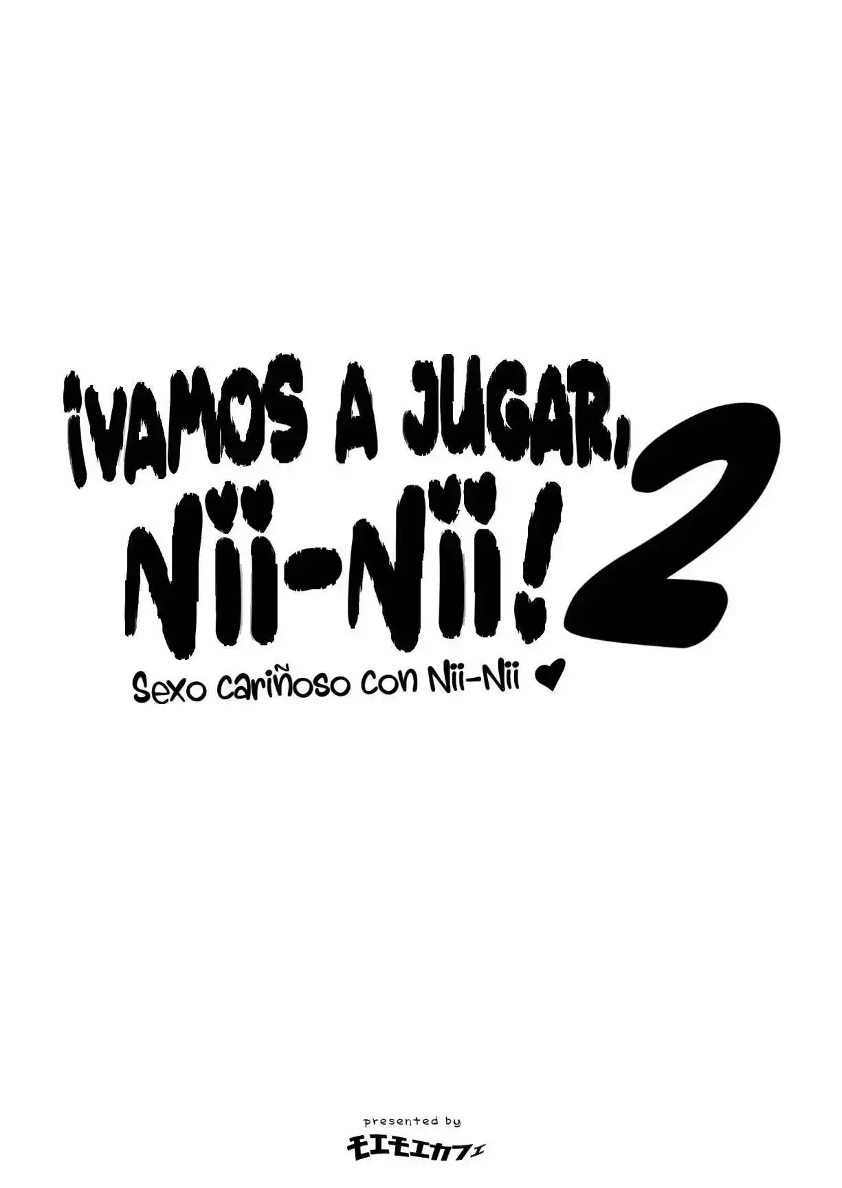 Vamos a jugar Nii-nii #2 - 2